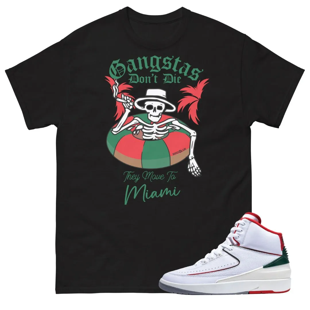 Retro 2 "Origins" Italy Gangstas Dont Die Shirt